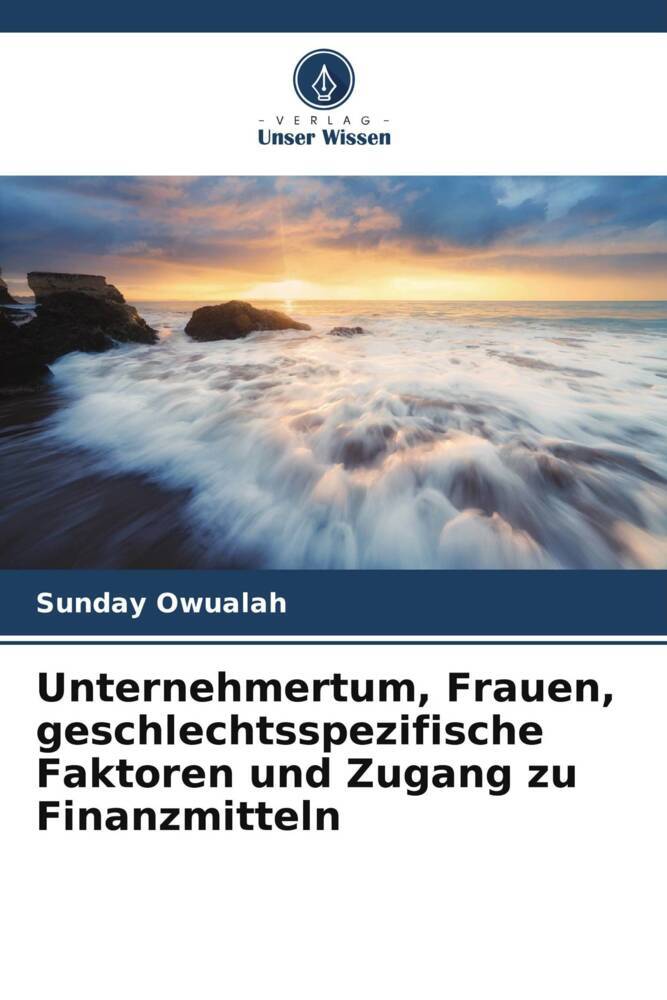 Unternehmertum Frauen geschlechtsspezifische Faktoren und Zugang zu Finanzmitteln