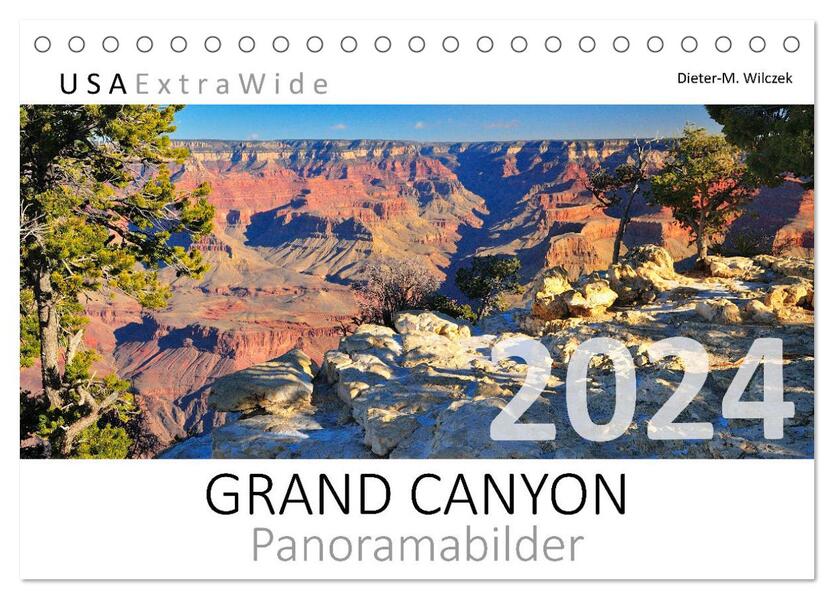GRAND CANYON Panoramabilder (Tischkalender 2024 DIN A5 quer) CALVENDO Monatskalender