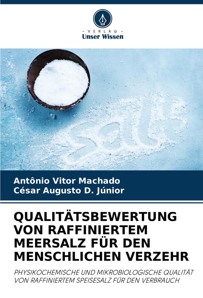 QUALITÄTSBEWERTUNG VON RAFFINIERTEM MEERSALZ FÜR DEN MENSCHLICHEN VERZEHR