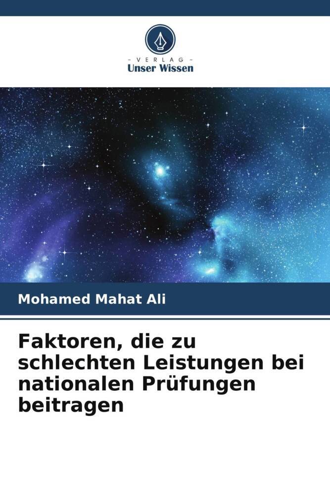 Faktoren die zu schlechten Leistungen bei nationalen Prüfungen beitragen