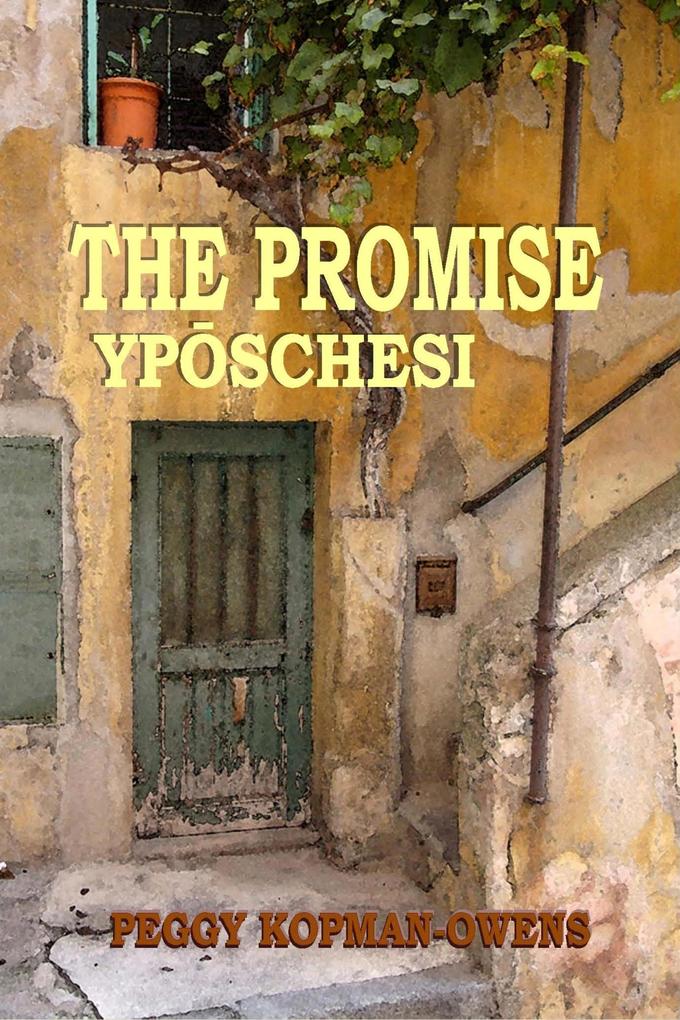 The Promise Ypóschesi (SEVEN PARIS MYSTERIES #1)