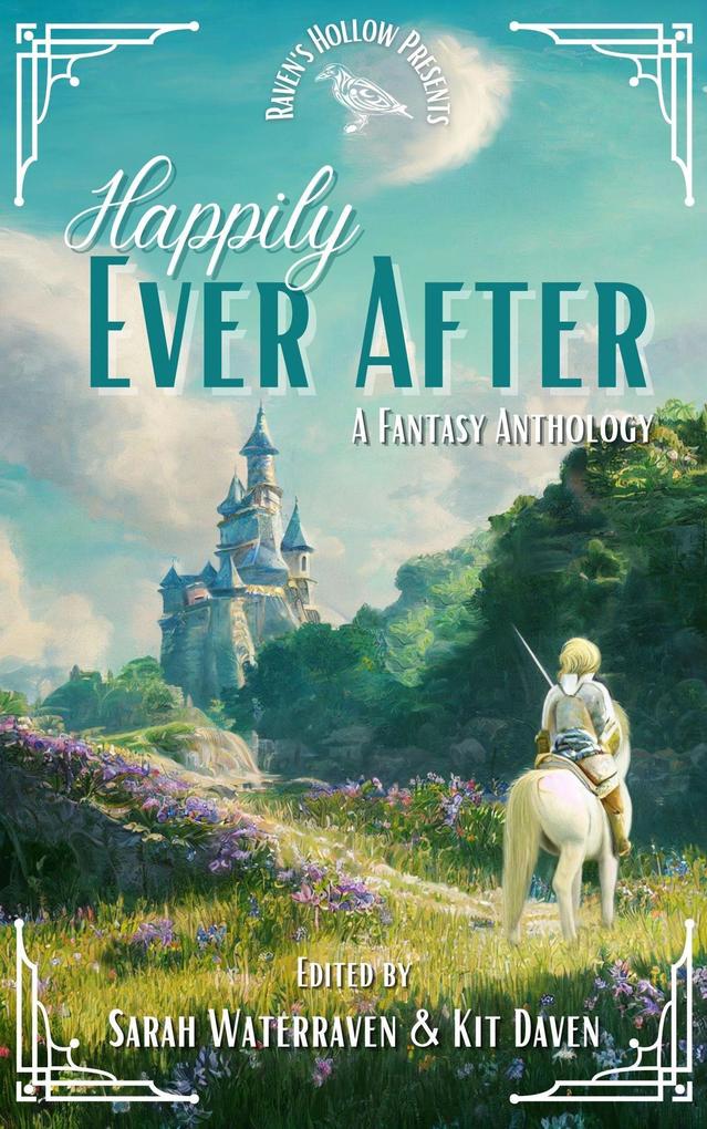 Happily Ever After (Raven's Hollow #1)