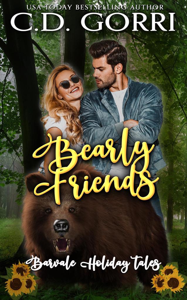 Bearly Friends (Barvale Holiday Tales #5)