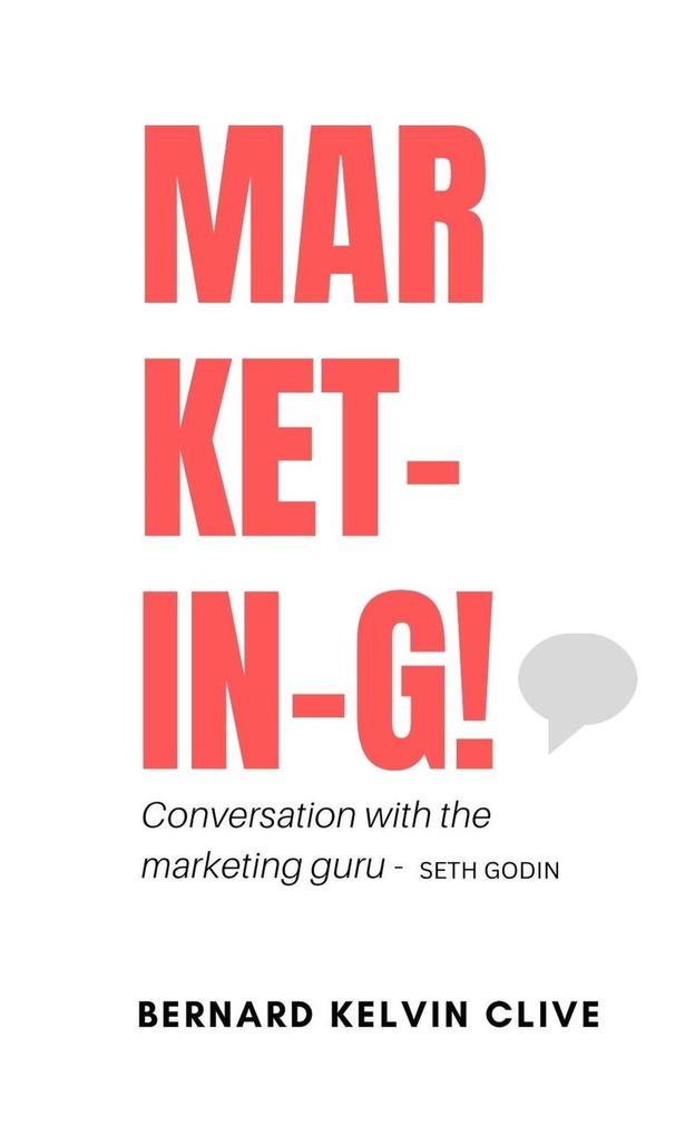 Market-in-g! Conversation with a Marketing Guru - Seth Godin