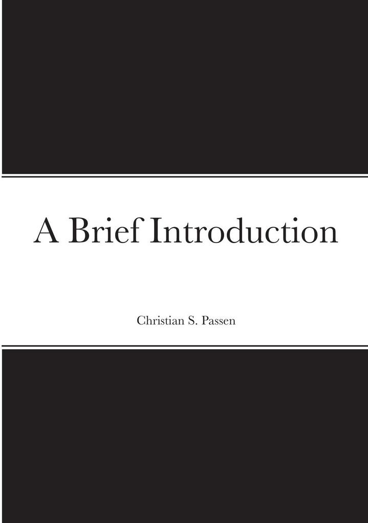 A Brief Introduction