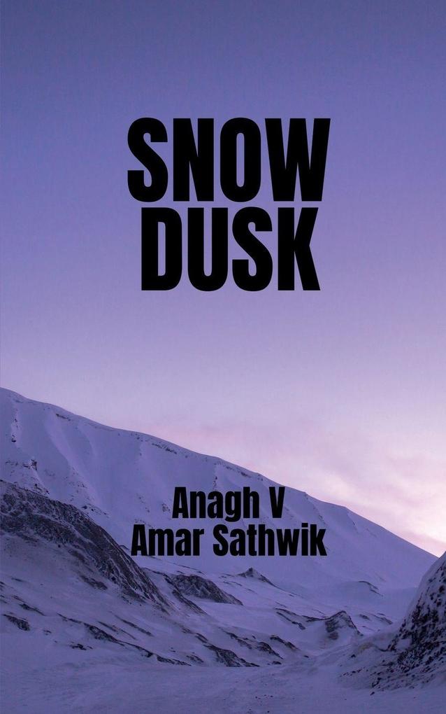 Snow Dusk
