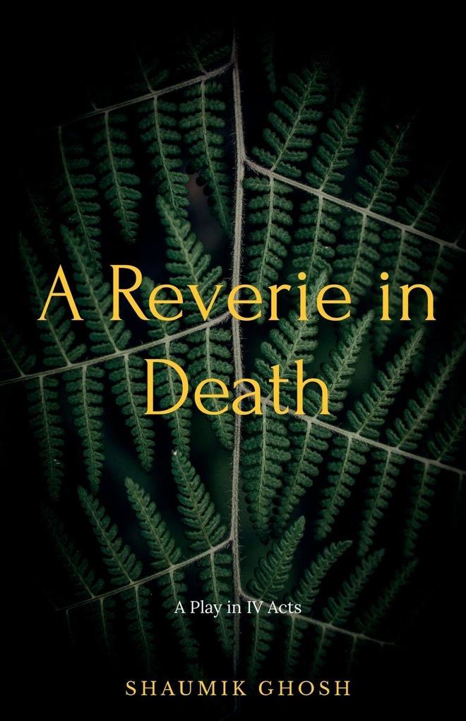 A Reverie in Death