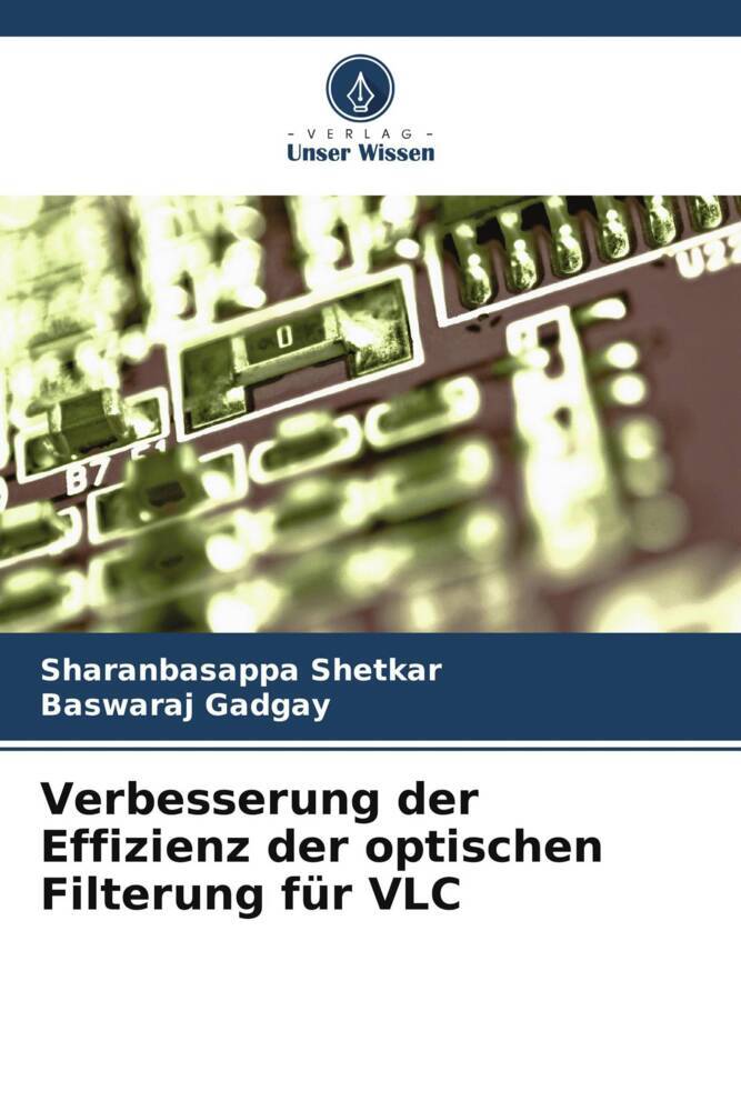 Verbesserung der Effizienz der optischen Filterung für VLC