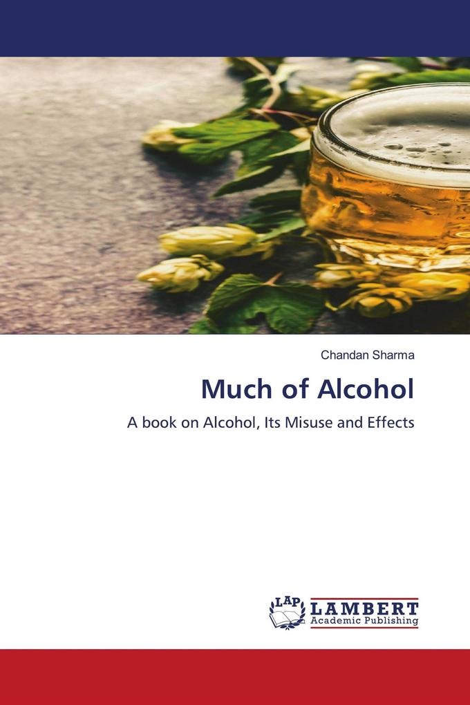 Much of Alcohol