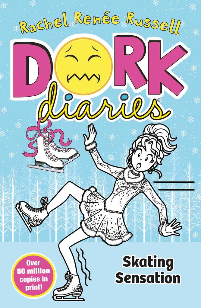 Dork Diaries 04: Skating Sensation