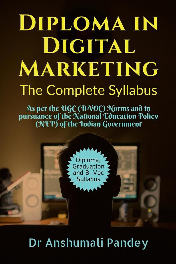 Diploma in Digital Marketing the Complete Syllabus