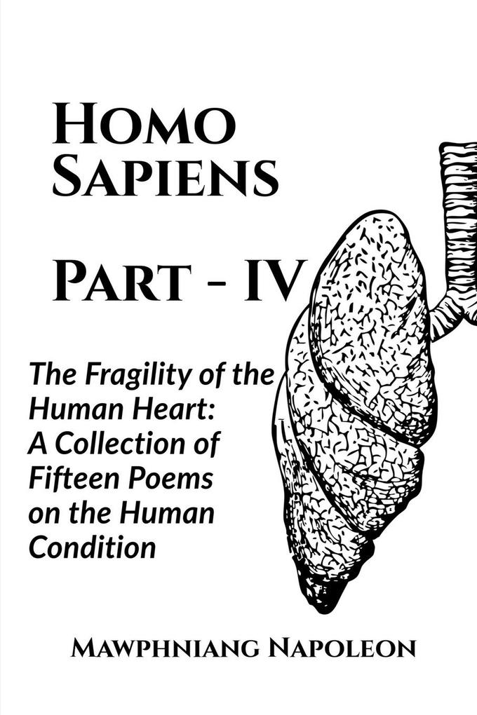 Homo Sapiens Part - IV