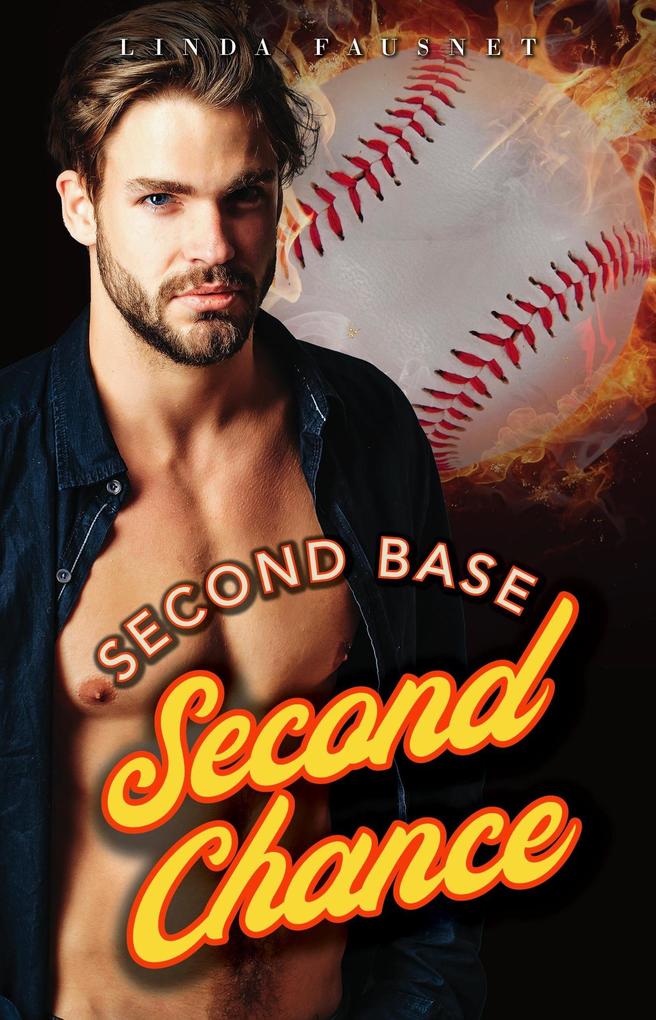 Second Base Second Chance (The Boys of Baltimore Series #2)