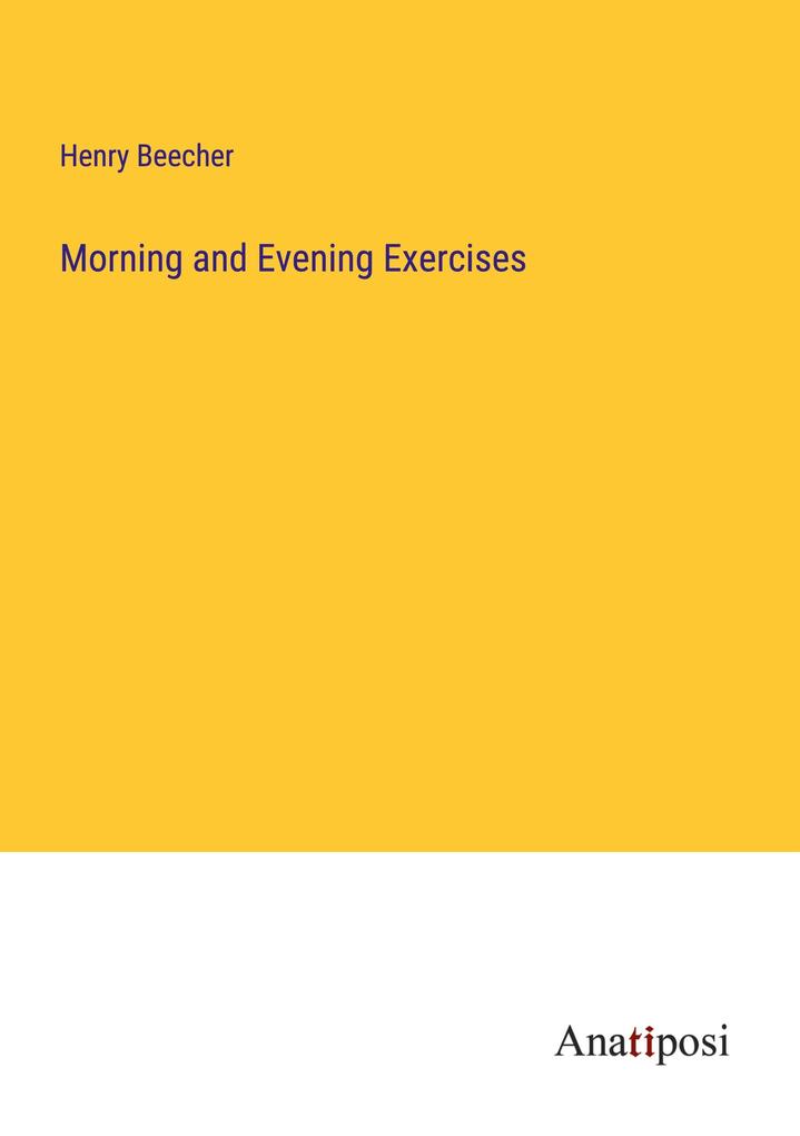 Morning and Evening Exercises