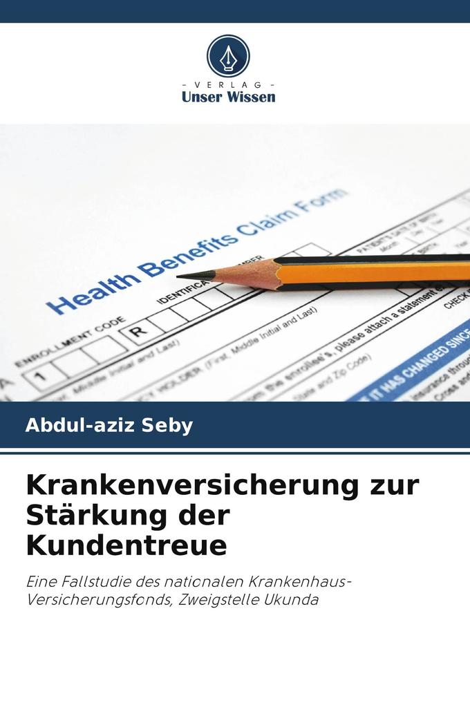 Krankenversicherung zur Stärkung der Kundentreue