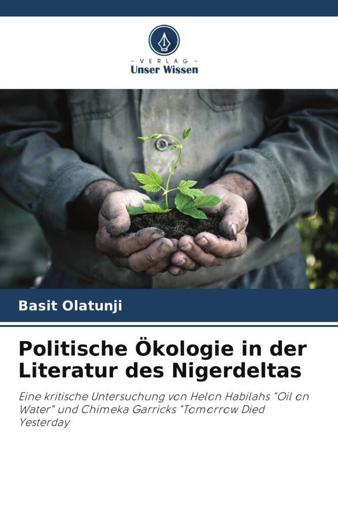 Politische Ökologie in der Literatur des Nigerdeltas