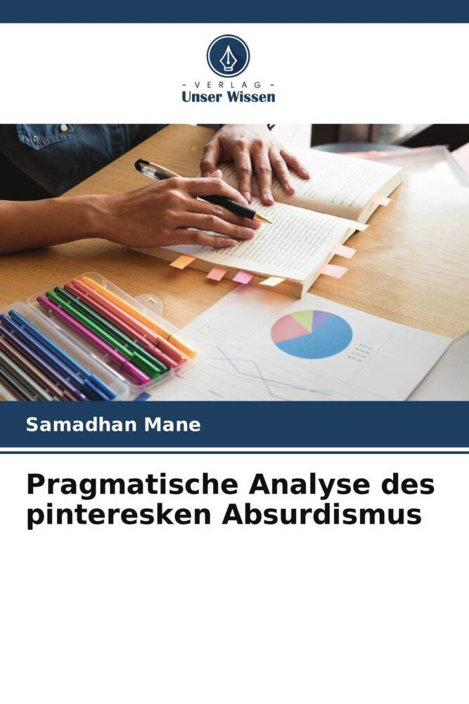 Pragmatische Analyse des pinteresken Absurdismus