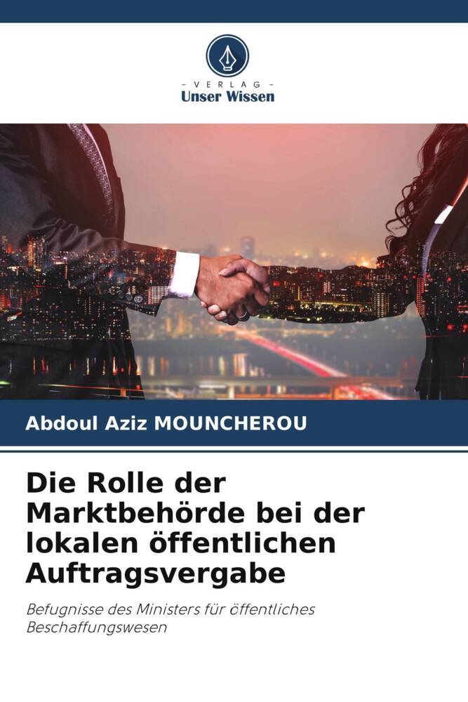 Die Rolle der Marktbehörde bei der lokalen öffentlichen Auftragsvergabe