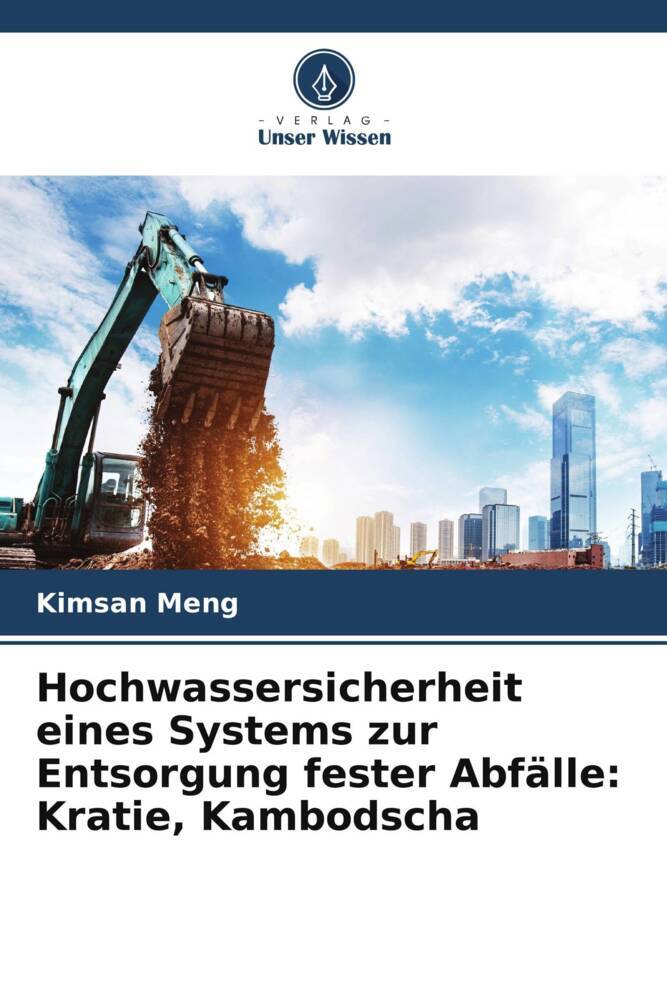Hochwassersicherheit eines Systems zur Entsorgung fester Abfälle: Kratie Kambodscha