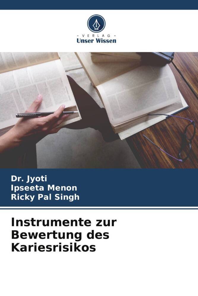 Instrumente zur Bewertung des Kariesrisikos