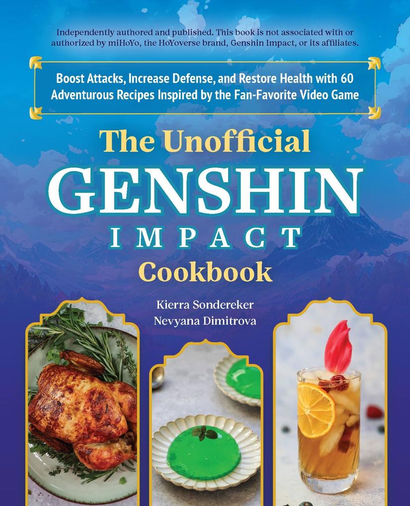 Simon + Schuster Llc The Unofficial Genshin Impact Cookbook