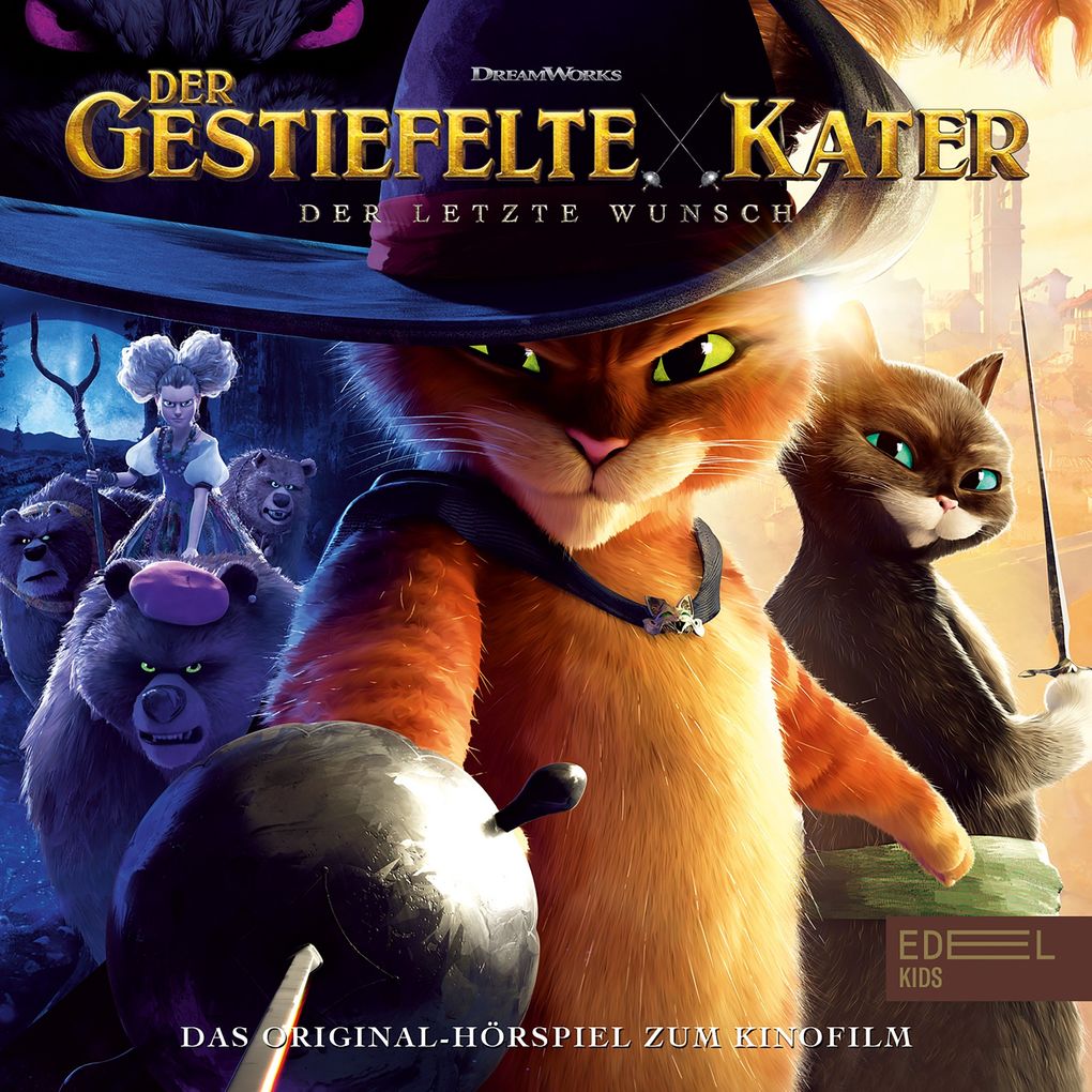 Der gestiefelte Kater: Der letzte Wunsch (Das Original-Hörspiel zum Kinofilm)