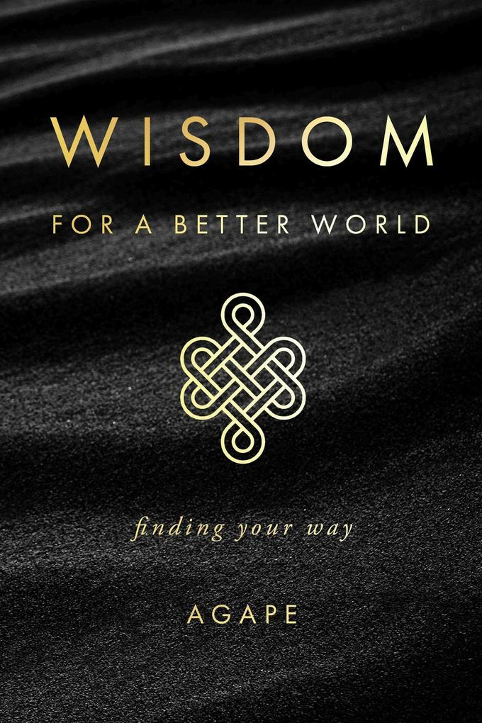 Wisdom for a Better World