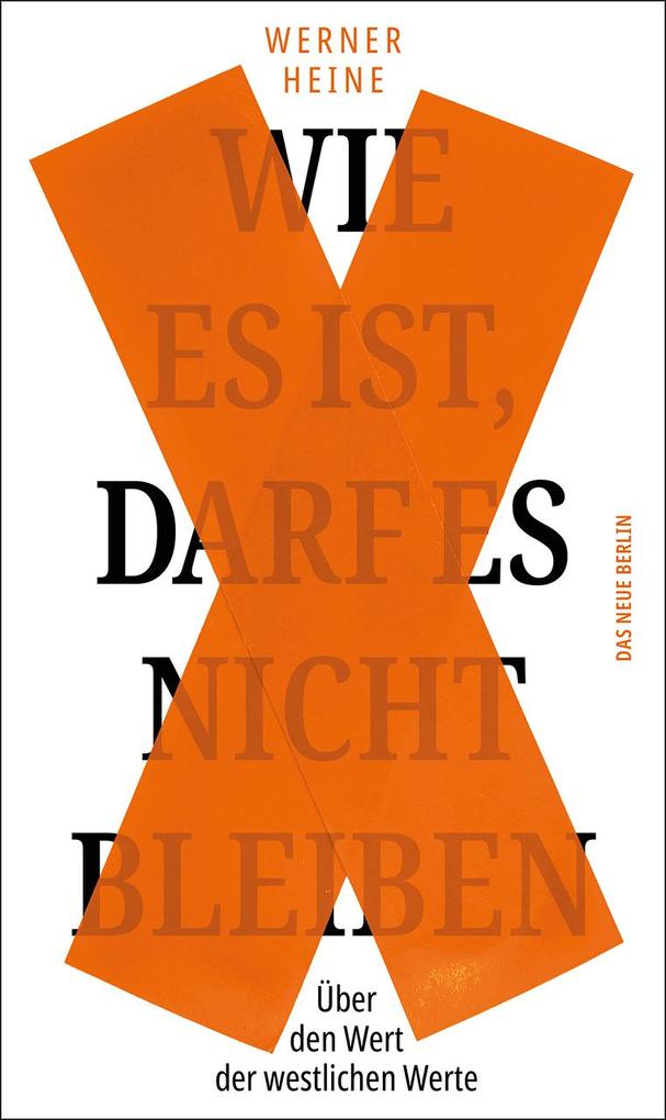 Das Neue Berlin Wie Es Ist Darf Es Nicht Bleiben