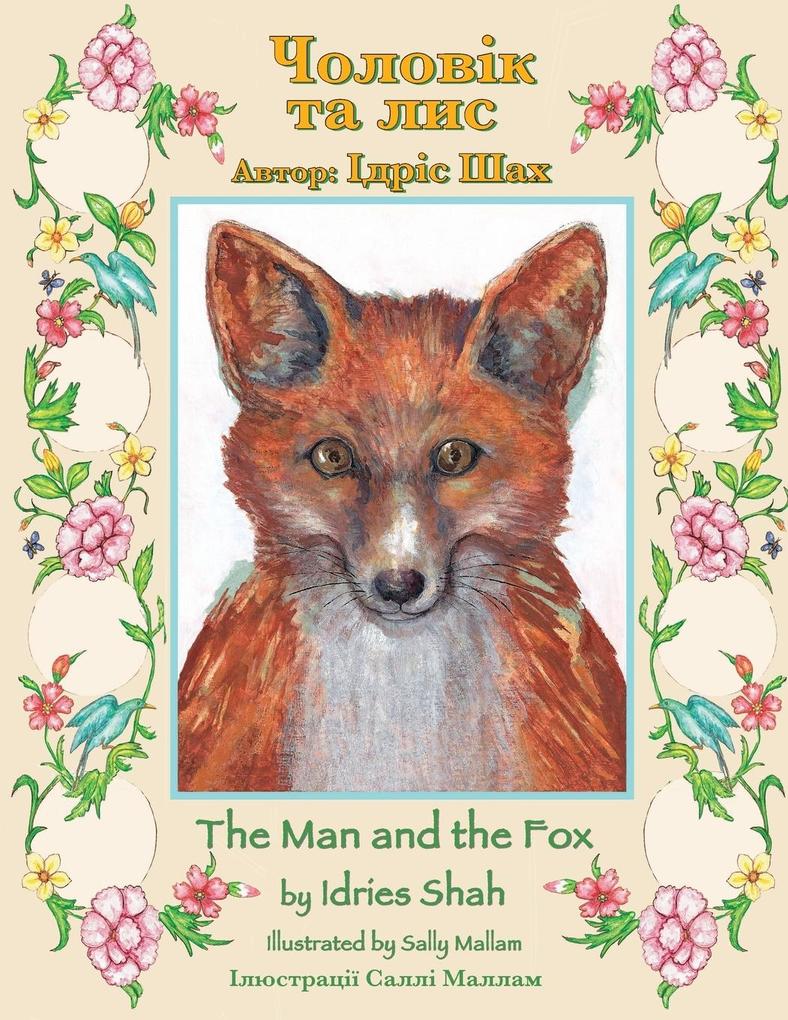 The Man and the Fox / Чоловік та лис