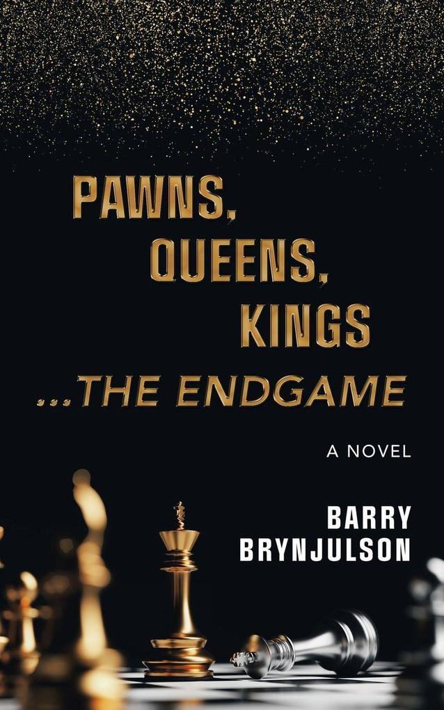 Pawns Queens Kings