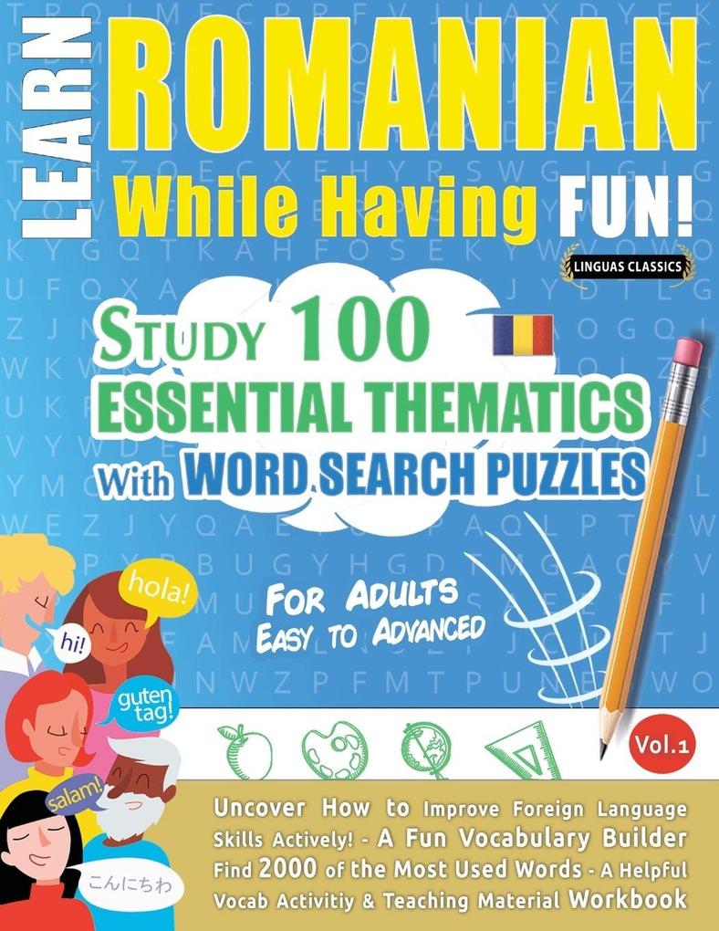 LEARN ROMANIAN WHILE HAVING FUN! - FOR ADULTS