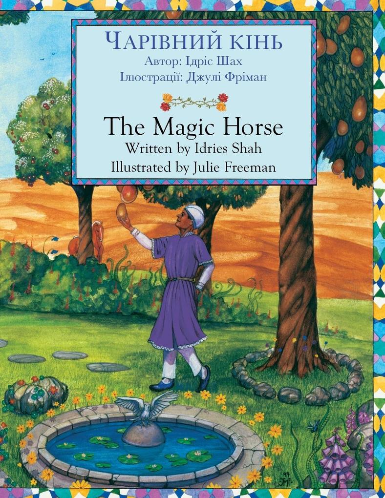 The Magic Horse / ЧАРІВНИЙ КІНЬ