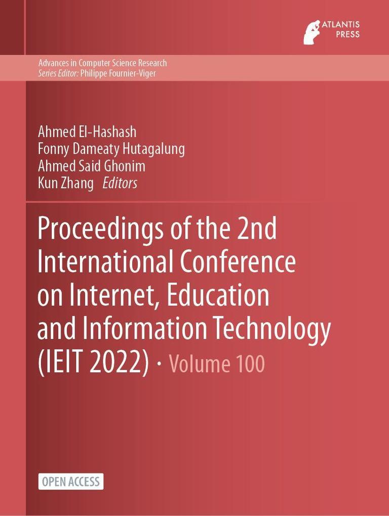 Proceedings of the 2nd International Conference on Internet Education and Information Technology (IEIT 2022)