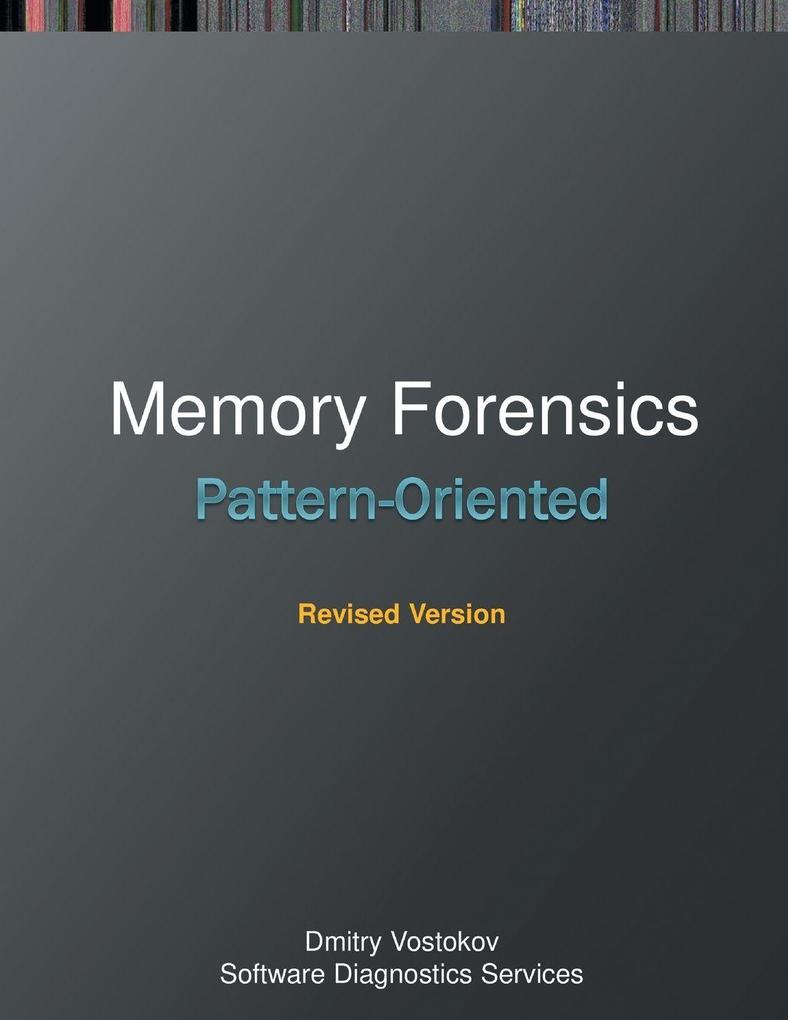 Pattern-Oriented Memory Forensics