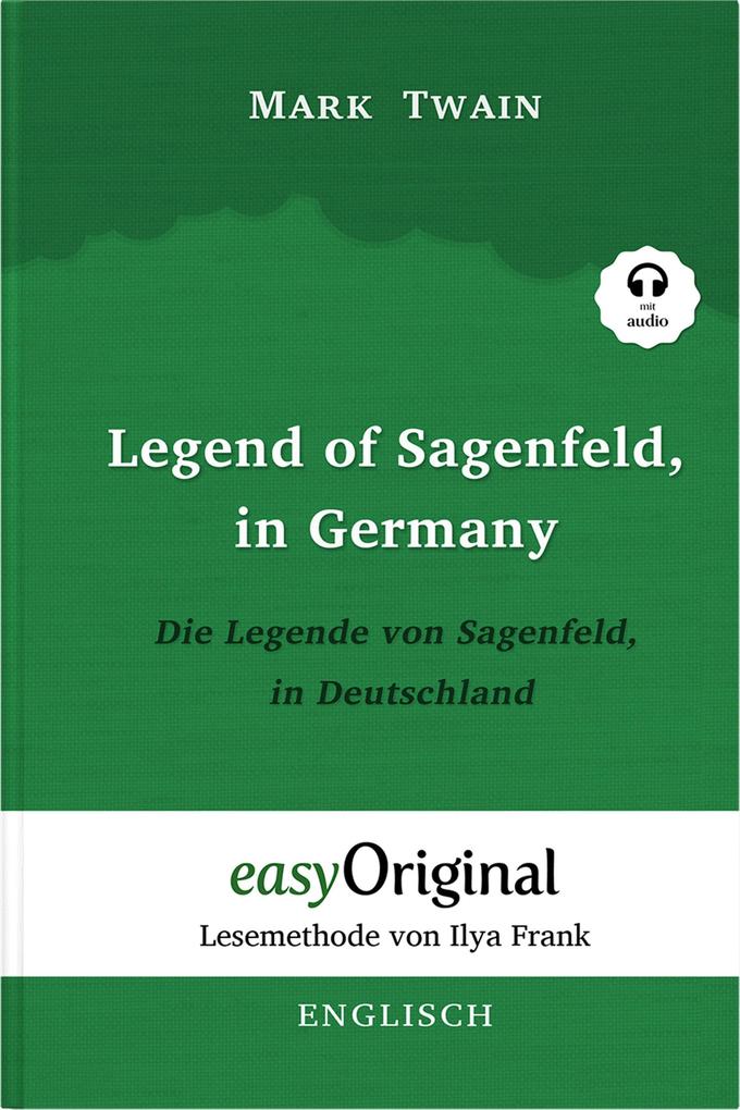Legend of Sagenfeld in Germany / Die Legende von Sagenfeld in Deutschland (Buch + Audio-CD) - Lesemethode von Ilya Frank - Zweisprachige Ausgabe Englisch-Deutsch