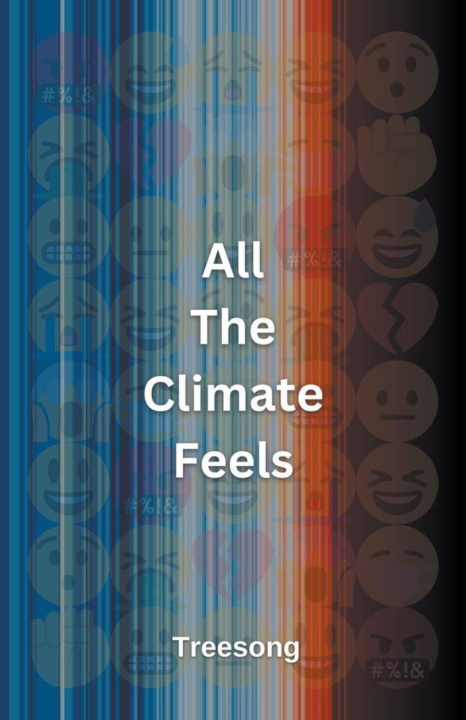 All The Climate Feels
