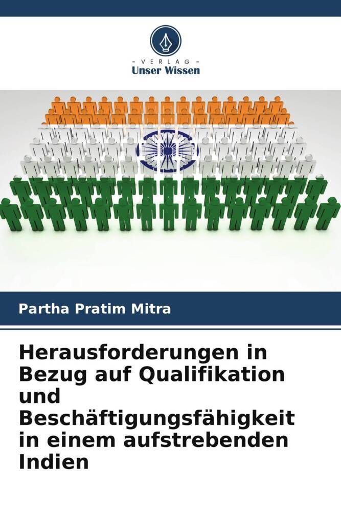 Herausforderungen in Bezug auf Qualifikation und Beschäftigungsfähigkeit in einem aufstrebenden Indien