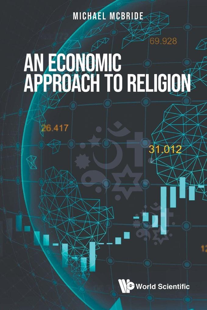 ECONOMIC APPROACH TO RELIGION AN