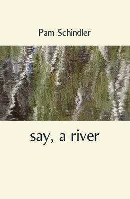 say a river