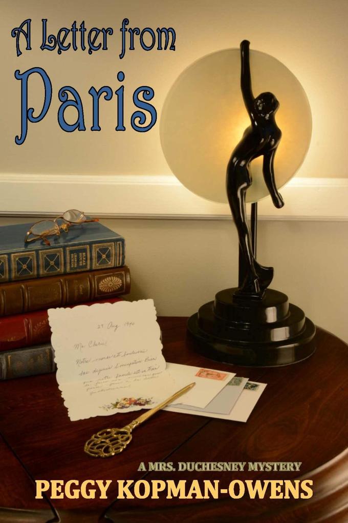 A Letter from Paris (MRS DUCHESNEY MYSTERIES)