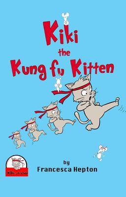 Kiki the Kung Fu Kitten