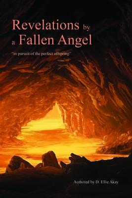 Revelations by a Fallen Angel