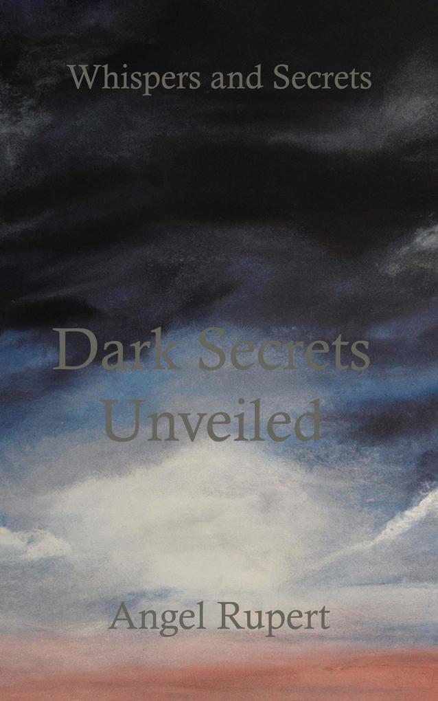 Dark Secrets Unveiled