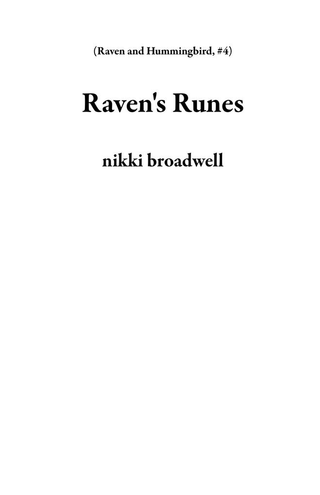 Raven‘s Runes (Raven and Hummingbird #4)