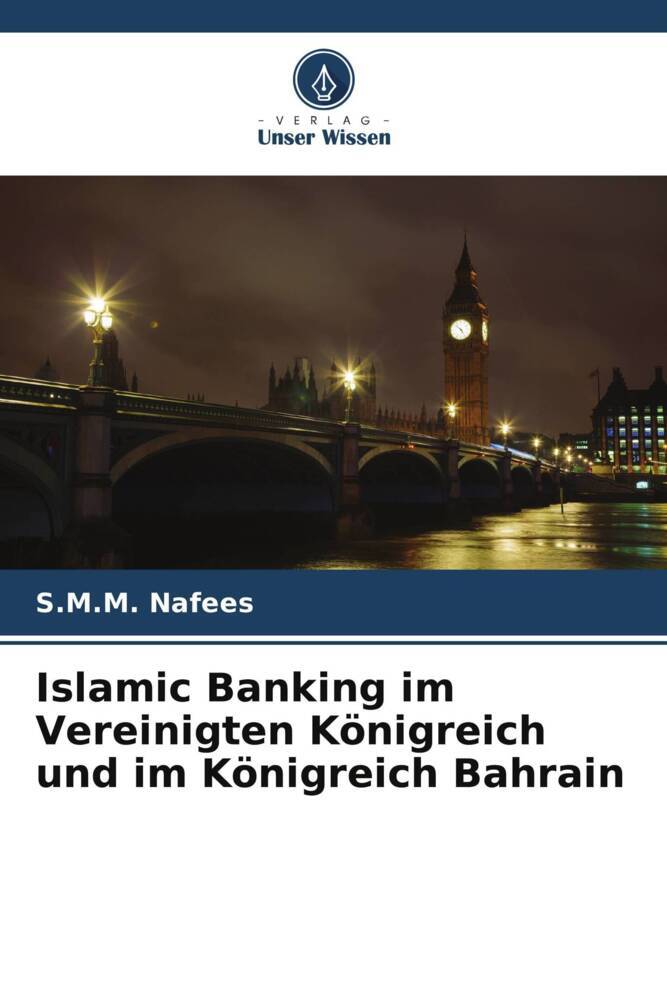 Islamic Banking im Vereinigten Königreich und im Königreich Bahrain