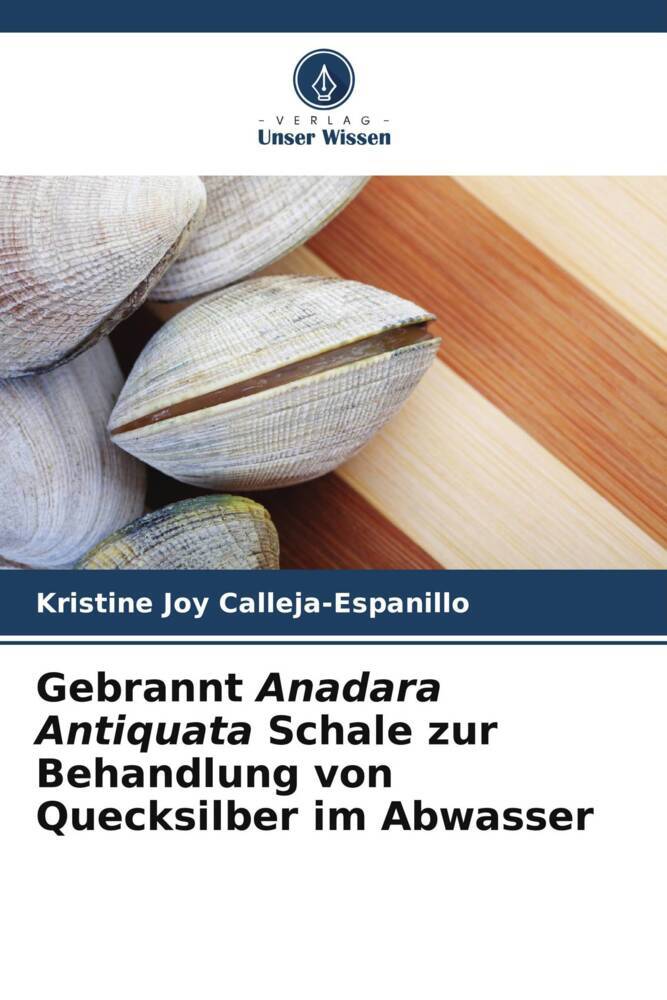 Gebrannt Anadara Antiquata Schale zur Behandlung von Quecksilber im Abwasser