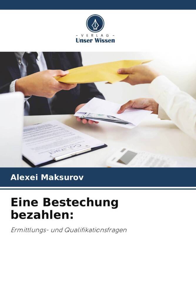 Eine Bestechung bezahlen: