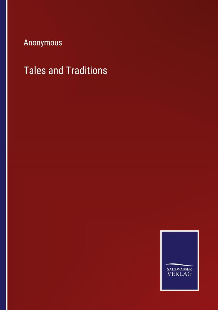 Tales and Traditions