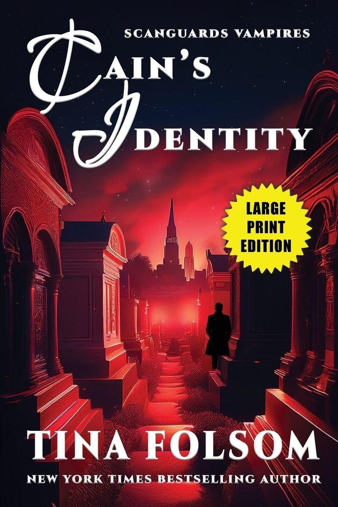 Cain's Identity (Scanguards Vampires #9)