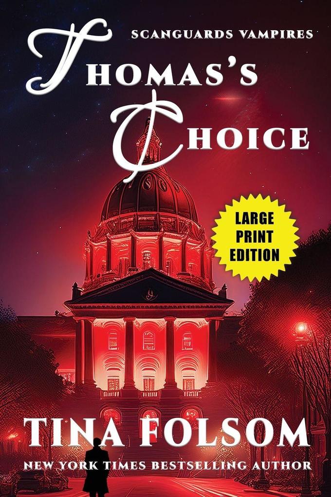 Thomas's Choice (Scanguards Vampires #8)